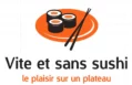 Vite et Sans sushi